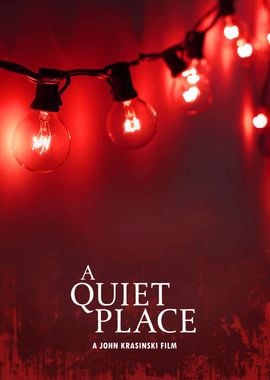 A Quiet Place