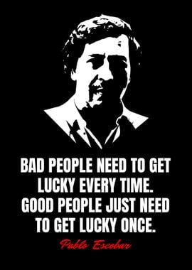 Pablo Escobar Quotes