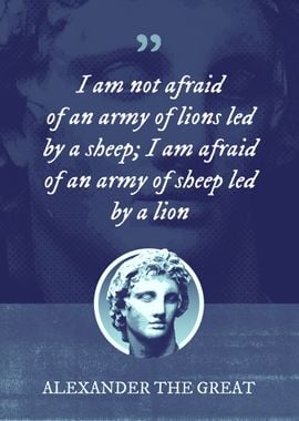 I am not afraid of an army