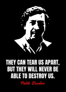 Pablo Escobar Quotes