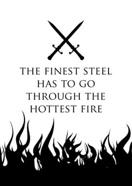 Finest Steel Hottest Fire