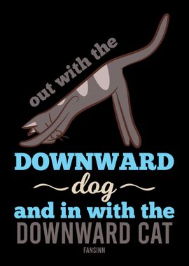 Out With the Downward Dog 