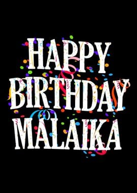 Happy Birthday Malaika