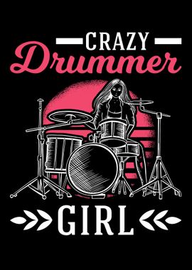 Crazy Drummer Girl Drums