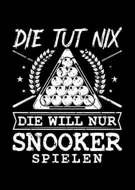 Die Tut Nix Snooker