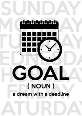 Goal Dream Deadline