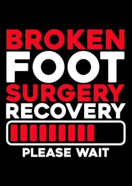 Broken Foot Fractured Foot