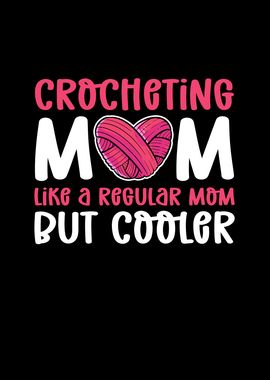 Crocheting Mom Like