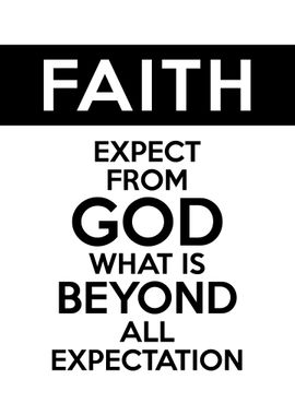 Faith Expects Beyond