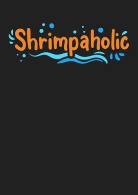 Shrimpaholic Shrimp