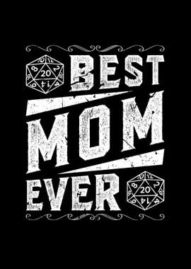 D20 Dice Best Mom RPG