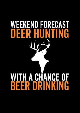 Weekend Forecast Deer