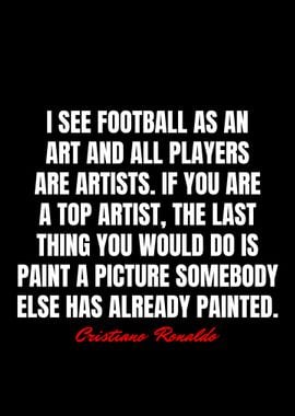 Cristiano Ronaldo Quotes