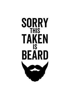 Sorry This Beard is Taken