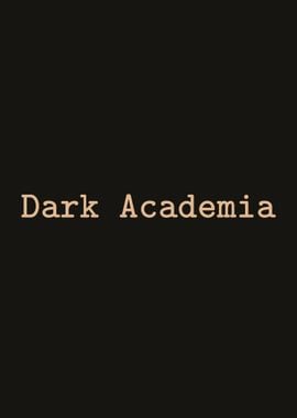 Dark Academia Text Art