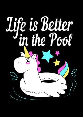 Life Is Better In The Pool