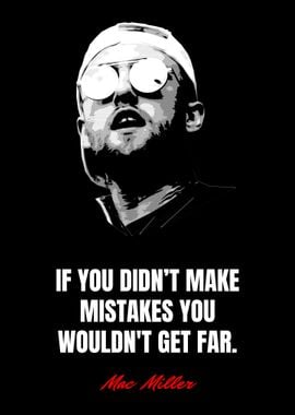 Mac Miller Quotes