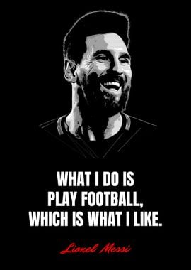 Lionel Messi Quotes