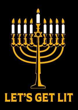 Lets Get Lit Hanukkah