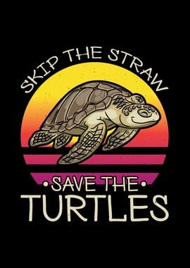 Skip The Straw Save The