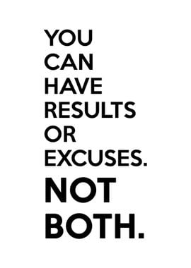 Results and Excuses