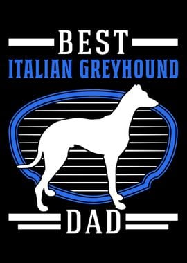 Best Italian Greyhound Dad