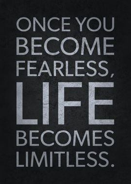 Become Fearless Limitless