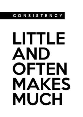 Little and Often