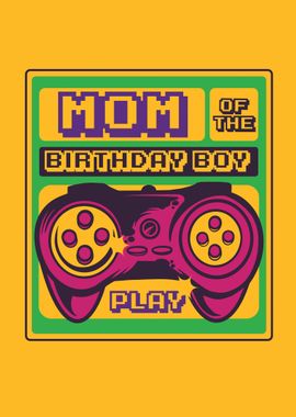 Mom of the birthday boy 