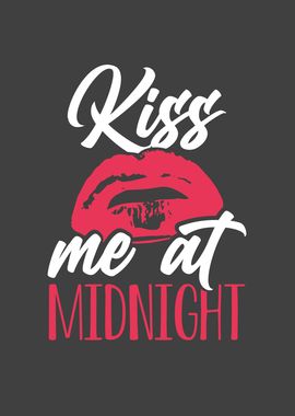 Kiss me at midnight