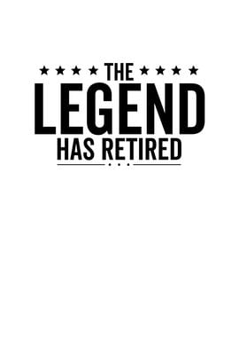 The Legend Has Retired