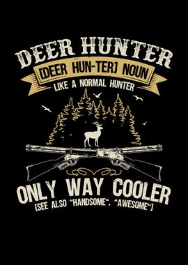 Funny Hunting Lover Saying