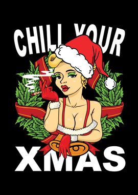 Chill Your Xmas Weed Weed