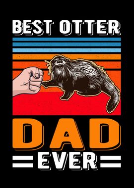 Best Otter Dad Ever Sea