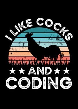 I like Cocks and Coding