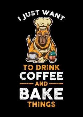 Drink Coffee And Bake