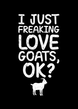 Just freaking love goats