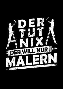 Der Tut Nix Malern Maler