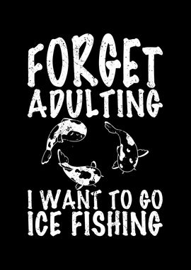 Forget adulting I want to