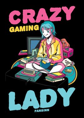 Crazy Gaming Lady