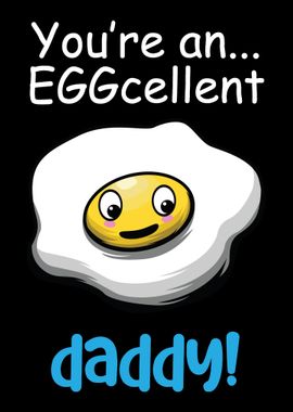 EGGcelent Daddy Amazing Fa