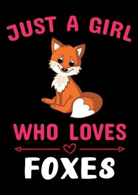 Just A Girl who love Foxes