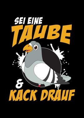 Sein Eine Taube Und Kack