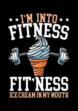 Im Into Fitness Ice Cream