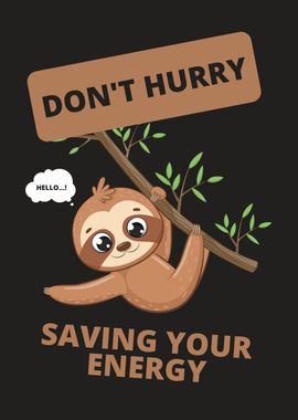 sloth is frugal