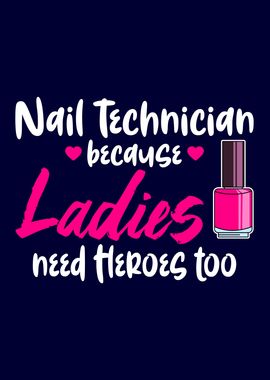 Nail Technician Heros