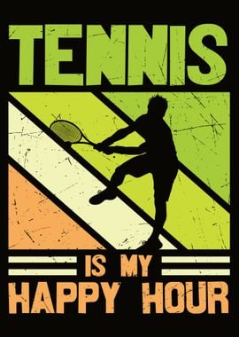 Tennis is my Happy hour