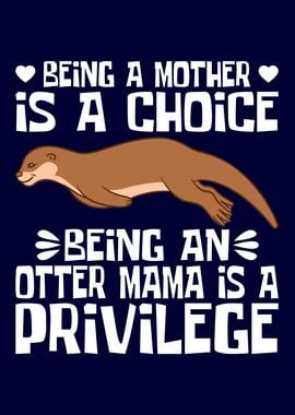 Funny Otter Mom Mama