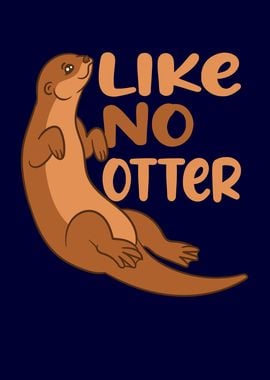 Sea Otters Like no Otter