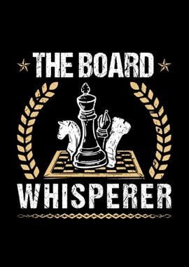 The Board Whisperer Chess